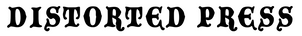 Distorted Press - Home